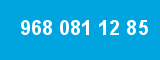 968 081 12 85 968 081 12 85